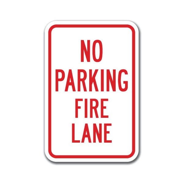 Signmission No Parking Fire Lane 12inx18in Heavy Gauge Alum Signs, 18" L, 12" H, A-1218 Fire Lane - No PK Fire L A-1218 Fire Lane - No PK Fire L - main